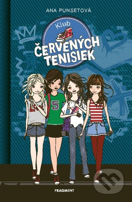Kniha: Klub červených tenisiek 1 (Ana Punsetová). Fragment, 2026 Kniha: Klub červených tenisiek 1 (Ana Punsetová). Fragment, 2026