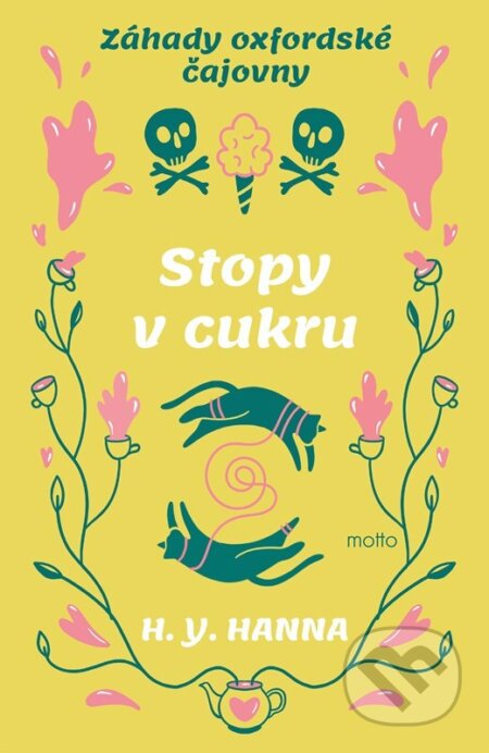 Kniha: Stopy v cukru (H. Y. Hanna). Motto, 2026 Kniha: Stopy v cukru (H. Y. Hanna). Motto, 2026