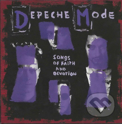 Hudobné CD: Depeche Mode: Songs of Faith and Devotion (). , 2013 Hudobné CD: Depeche Mode: Songs of Faith and Devotion (). , 2013