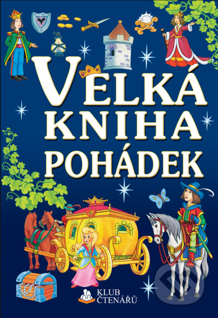 Kniha: Velká kniha pohádek (Matys). Matys, 2014 Kniha: Velká kniha pohádek (Matys). Matys, 2014