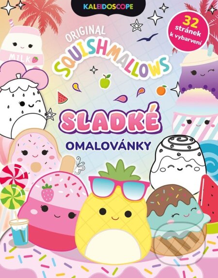 Kniha: Squishmallows - Sladké omalovánky (Alicanto). Alicanto, 2026 Kniha: Squishmallows - Sladké omalovánky (Alicanto). Alicanto, 2026