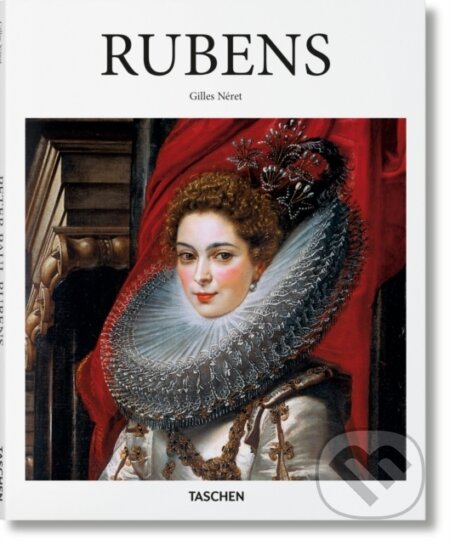 Kniha: Rubens (Gilles Neret). Taschen, 2017 Kniha: Rubens (Gilles Neret). Taschen, 2017