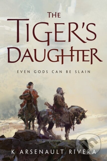 Kniha: The Tiger's Daughter (Rivera K Arsenault). Tor Books, 2017 Kniha: The Tiger's Daughter (Rivera K Arsenault). Tor Books, 2017