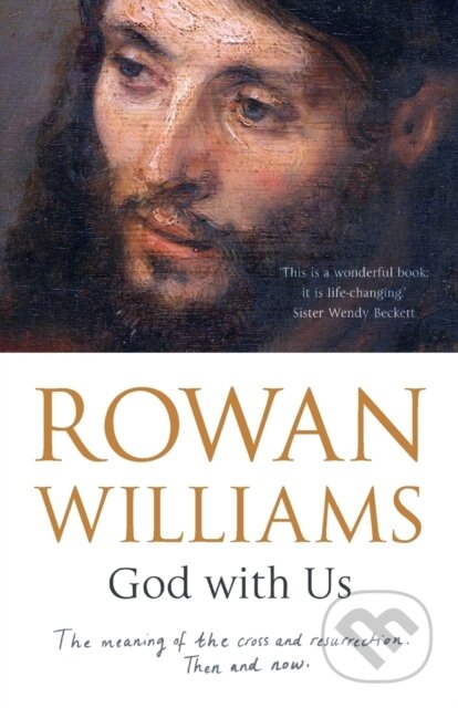 Kniha: God With Us (Rowan Williams). SPCK Publishing, 2017 Kniha: God With Us (Rowan Williams). SPCK Publishing, 2017