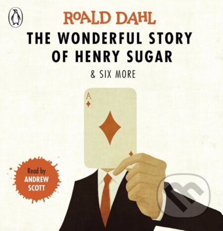 Kniha: The Wonderful Story of Henry Sugar and Six More (Roald Dahl). Puffin Books, 2017 Kniha: The Wonderful Story of Henry Sugar and Six More (Roald Dahl). Puffin Books, 2017