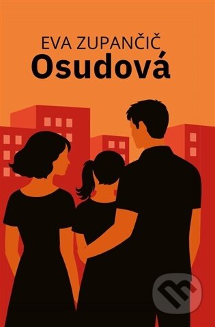 Kniha: Osudová (Eva Zupančič). Zupančič Eva, 2026 Kniha: Osudová (Eva Zupančič). Zupančič Eva, 2026