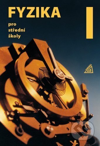 Kniha: Fyzika pro střední školy, 1. díl + ED (Oldřich Lepil, Milan Bednařík a Radmila Hýblová). Prometheus Books, 2026 Kniha: Fyzika pro střední školy, 1. díl + ED (Oldřich Lepil, Milan Bednařík a Radmila Hýblová). Prometheus Books, 2026