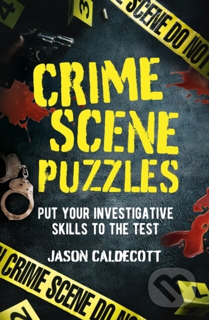 Kniha: Crime Scene Puzzles (Jason Caldecott). Arcturus, 2026 Kniha: Crime Scene Puzzles (Jason Caldecott). Arcturus, 2026
