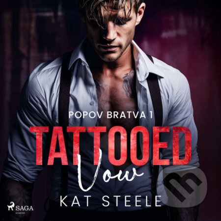 Audiokniha: Tattooed Vow (EN) (Kat Steele). Saga Egmont, 2026 Audiokniha: Tattooed Vow (EN) (Kat Steele). Saga Egmont, 2026