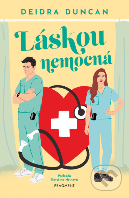 E-kniha: Láskou nemocná (Deidra Duncan). Nakladatelství Fragment, 2026 E-kniha: Láskou nemocná (Deidra Duncan). Nakladatelství Fragment, 2026
