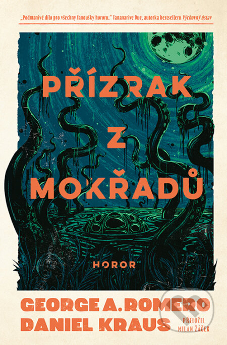 E-kniha: Přízrak z mokřadů (George A. Romero). Fobos, 2026 E-kniha: Přízrak z mokřadů (George A. Romero). Fobos, 2026