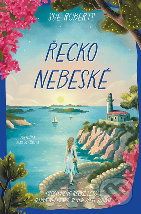 E-kniha: Řecko nebeské (Sue Roberts). Red, 2026 E-kniha: Řecko nebeské (Sue Roberts). Red, 2026