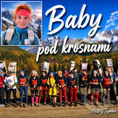 Audiokniha: Baby pod krosnami (Andrej Tymko). Andrej Tymko, 2026 Audiokniha: Baby pod krosnami (Andrej Tymko). Andrej Tymko, 2026