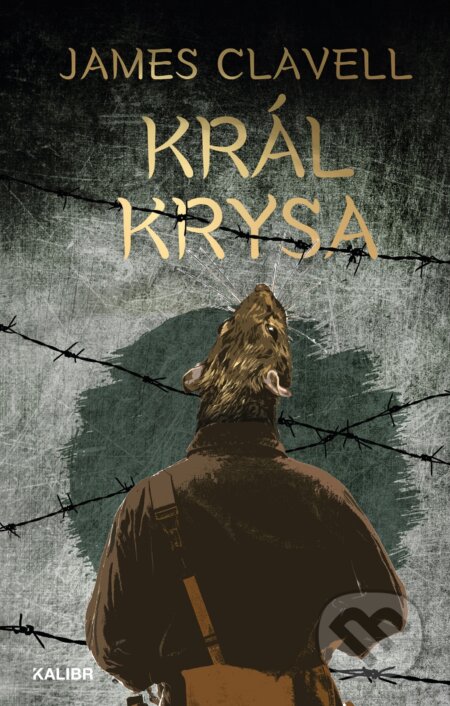 E-kniha: Král Krysa (James Clavell). Kalibr, 2026 E-kniha: Král Krysa (James Clavell). Kalibr, 2026