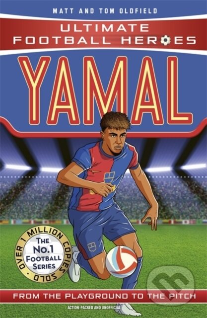 Kniha: Ultimate Football Heroes: Yamal (Top Ballers) (Matt & Tom Oldfield). John Blake, 2025 Kniha: Ultimate Football Heroes: Yamal (Top Ballers) (Matt & Tom Oldfield). John Blake, 2025