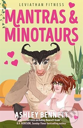 Kniha: Mantras and Minotaurs (Ashley Bennett). Bonnier Books, 2026 Kniha: Mantras and Minotaurs (Ashley Bennett). Bonnier Books, 2026