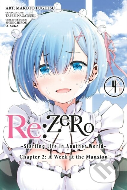 Kniha: Re:ZERO -Starting Life in Another World-, Chapter 2: A Week at the Mansion, Vol. 4 (manga) (Anthony Quintessenza, Tappei Nagatsuki, Shinichirou Otsuka a Makoto Fugetsu). Yen Press, 2017 Kniha: Re:ZERO -Starting Life in Another World-, Chapter 2: A Week at the Mansion, Vol. 4 (manga) (Anthony Quintessenza, Tappei Nagatsuki, Shinichirou Otsuka a Makoto Fugetsu). Yen Press, 2017
