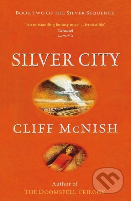 Kniha: Silver City (Cliff Mcnish). , 2018 Kniha: Silver City (Cliff Mcnish). , 2018