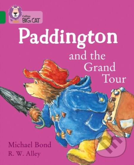 Kniha: Paddington and the Grand Tour (Michael Bond). Collins, 2018 Kniha: Paddington and the Grand Tour (Michael Bond). Collins, 2018