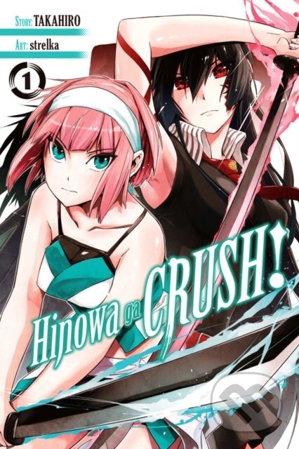 Kniha: Hinowa ga CRUSH!, Vol. 1 (Christine Dashiell, Takahiro Takahiro, Strelka Strelka, Rochelle Gancio a Rachel Pierce). Yen Press, 2018 Kniha: Hinowa ga CRUSH!, Vol. 1 (Christine Dashiell, Takahiro Takahiro, Strelka Strelka, Rochelle Gancio a Rachel Pierce). Yen Press, 2018