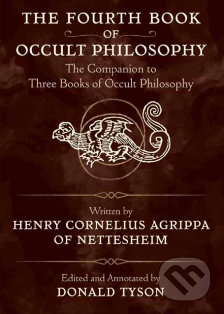 Kniha: The Fourth Book of Occult Philosophy (Donald Tyson a Henry Cornelius Agrippa). Llewellyn Publications, 2018 Kniha: The Fourth Book of Occult Philosophy (Donald Tyson a Henry Cornelius Agrippa). Llewellyn Publications, 2018