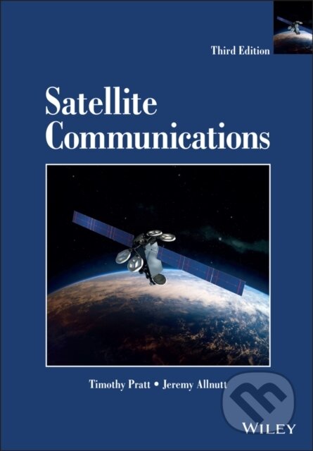 Kniha: Satellite Communications (Jeremy E. Allnutt a Timothy Pratt). John Wiley & Sons, 2019 Kniha: Satellite Communications (Jeremy E. Allnutt a Timothy Pratt). John Wiley & Sons, 2019