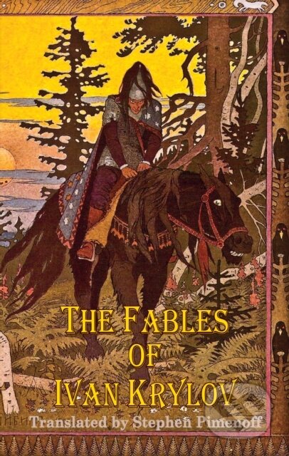 Kniha: Fables of Ivan Krylov (Ivan Andreyevich Krylov). Dedalus, 2017 Kniha: Fables of Ivan Krylov (Ivan Andreyevich Krylov). Dedalus, 2017