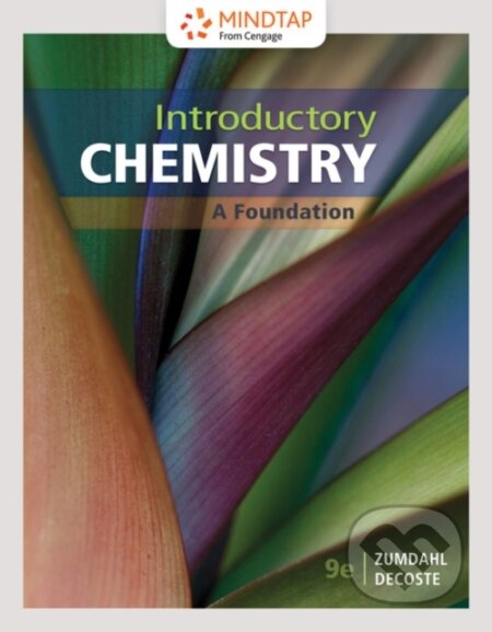 Kniha: Introductory Chemistry (Donald J. DeCoste a Steven Zumdahl). Brooks/Cole, 2018 Kniha: Introductory Chemistry (Donald J. DeCoste a Steven Zumdahl). Brooks/Cole, 2018