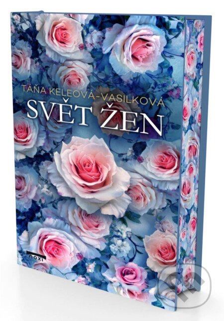 Kniha: Svět žen (Táňa Keleová-Vasilková). NOXI, 2026 Kniha: Svět žen (Táňa Keleová-Vasilková). NOXI, 2026