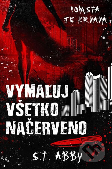 E-kniha: Vymaľuj všetko načerveno (S.T. Abby). Ikar, 2026 E-kniha: Vymaľuj všetko načerveno (S.T. Abby). Ikar, 2026