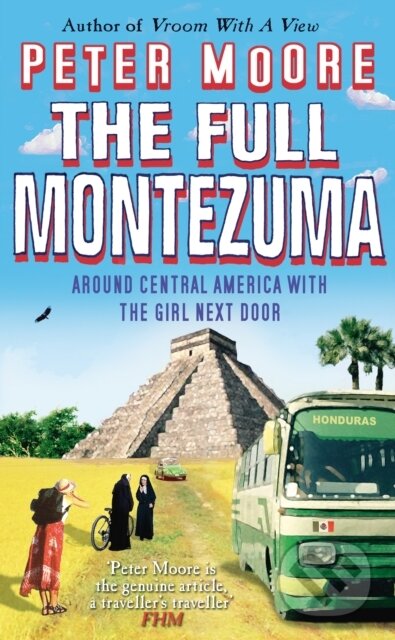 Kniha: The Full Montezuma (Moore Peter). Bantam Books, 2017 Kniha: The Full Montezuma (Moore Peter). Bantam Books, 2017