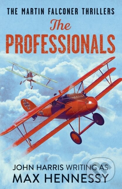Kniha: The Professionals (Hennessy Max). Canelo, 2021 Kniha: The Professionals (Hennessy Max). Canelo, 2021