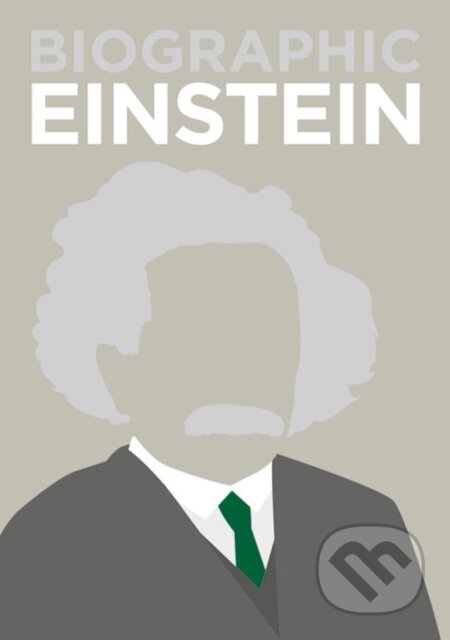 Kniha: Biographic: Einstein (Brian Clegg). , 2018 Kniha: Biographic: Einstein (Brian Clegg). , 2018