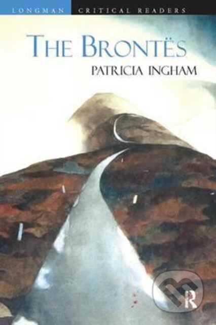 Kniha: The Brontes (Patricia Ingham). Routledge, 2017 Kniha: The Brontes (Patricia Ingham). Routledge, 2017