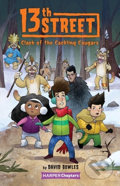 Kniha: 13th Street #3: Clash of the Cackling Cougars (David Bowles). HarperCollins, 2020 Kniha: 13th Street #3: Clash of the Cackling Cougars (David Bowles). HarperCollins, 2020