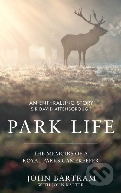 Kniha: Park Life (John Bartram a John Karter). , 2017 Kniha: Park Life (John Bartram a John Karter). , 2017