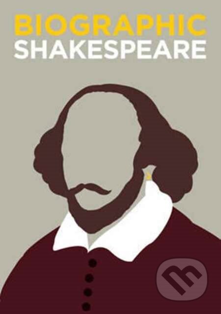Kniha: Biographic: Shakespeare (Viv Croot). , 2017 Kniha: Biographic: Shakespeare (Viv Croot). , 2017