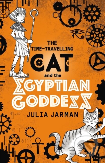 Kniha: The Time-Travelling Cat and the Egyptian Goddess (Julia Jarman). Andersen, 2017 Kniha: The Time-Travelling Cat and the Egyptian Goddess (Julia Jarman). Andersen, 2017