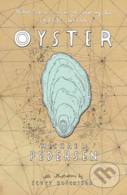 Kniha: Oyster (Michael Pedersen). Birlinn, 2017 Kniha: Oyster (Michael Pedersen). Birlinn, 2017