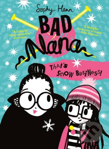 Kniha: That’s Snow Business! (Sophy Henn). HarperCollins, 2020 Kniha: That’s Snow Business! (Sophy Henn). HarperCollins, 2020