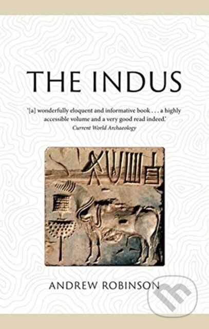 Kniha: The Indus (Andrew Robinson). Reaktion Books, 2021 Kniha: The Indus (Andrew Robinson). Reaktion Books, 2021