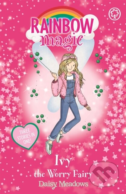 Kniha: Rainbow Magic: Ivy the Worry Fairy (Daisy Meadows). Orchard, 2019 Kniha: Rainbow Magic: Ivy the Worry Fairy (Daisy Meadows). Orchard, 2019