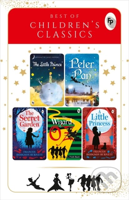 Kniha: Best of Children's Classics (J.M. Barrie a Frances Hodgson Burnett & L. Frank Baum Antoine de Saint-Exupery). , 2019 Kniha: Best of Children's Classics (J.M. Barrie a Frances Hodgson Burnett & L. Frank Baum Antoine de Saint-Exupery). , 2019