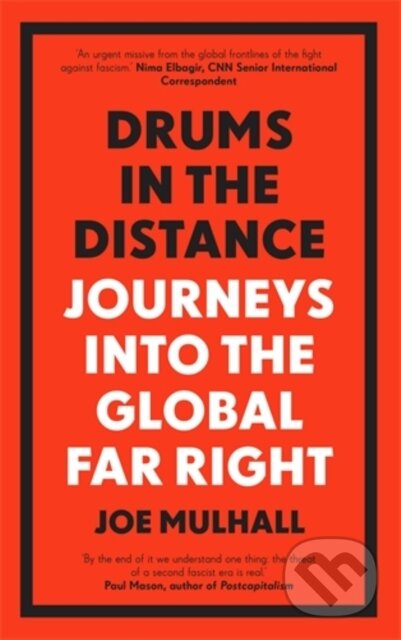 Kniha: Drums In The Distance (Joe Mulhall). Icon Books, 2021 Kniha: Drums In The Distance (Joe Mulhall). Icon Books, 2021