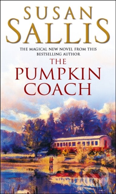 Kniha: The Pumpkin Coach (Sallis Susan). Corgi Books, 2017 Kniha: The Pumpkin Coach (Sallis Susan). Corgi Books, 2017