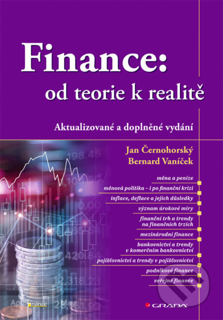 Kniha: Finance: od teorie k realitě (Jan Černohorský). Grada, 2026 Kniha: Finance: od teorie k realitě (Jan Černohorský). Grada, 2026