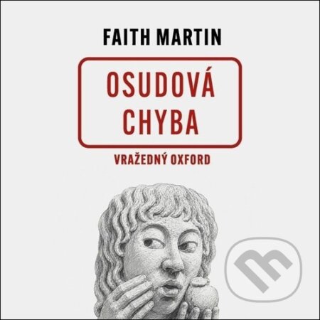 Audiokniha: Osudová chyba (Faith Martin). Tympanum, 2026 Audiokniha: Osudová chyba (Faith Martin). Tympanum, 2026