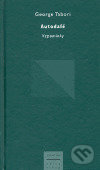 Kniha: Autodafé (George Tabori). Prostor, 2005 Kniha: Autodafé (George Tabori). Prostor, 2005