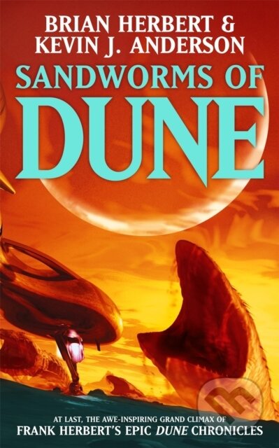 Kniha: Sandworms of Dune (Brian Herbert a Kevin J. Anderson). Hodder Paperback, 2008 Kniha: Sandworms of Dune (Brian Herbert a Kevin J. Anderson). Hodder Paperback, 2008