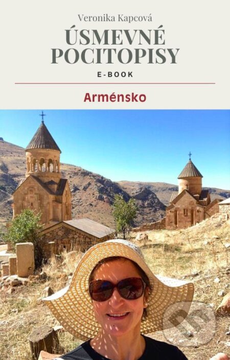 E-kniha: Úsmevné pocitopisy 6: Arménsko (Veronika Kapcová). Elist, 2026 E-kniha: Úsmevné pocitopisy 6: Arménsko (Veronika Kapcová). Elist, 2026